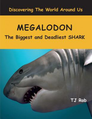 Kniha Megalodon TJ Rob