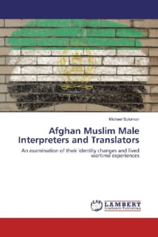 Buch Afghan Muslim Male Interpreters and Translators Michael Solomon