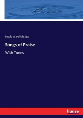 Carte Songs of Praise Lewis Ward Mudge