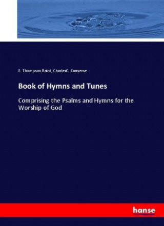 Carte Book of Hymns and Tunes E. Thompson Baird