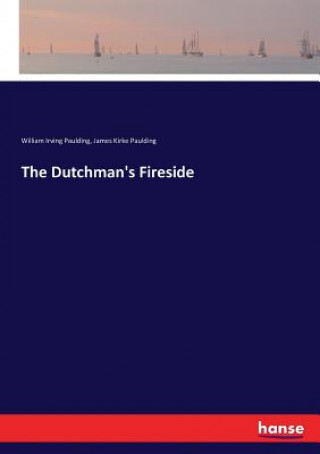 Carte Dutchman's Fireside William Irving Paulding