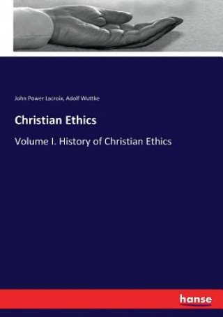 Książka Christian Ethics John Power Lacroix