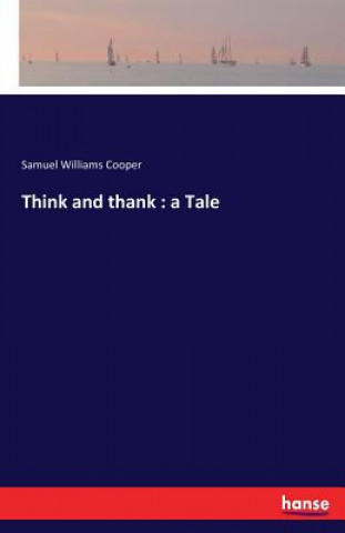 Książka Think and thank Samuel Williams Cooper