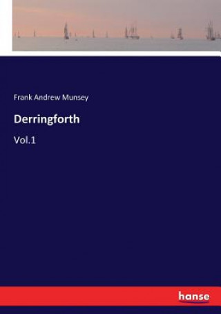 Kniha Derringforth Frank Andrew Munsey