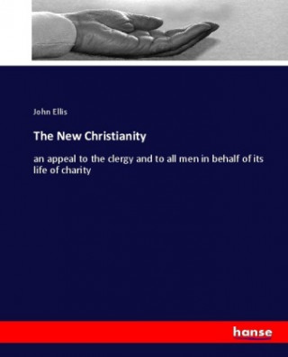 Książka New Christianity John Ellis