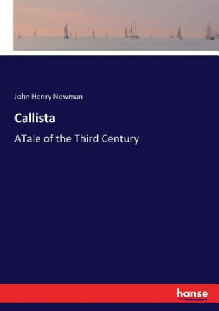 Kniha Callista John Henry Newman