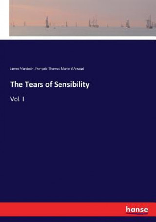 Kniha Tears of Sensibility James Murdoch