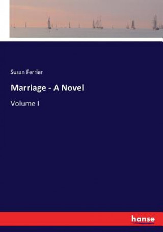 Carte Marriage - A Novel Susan Ferrier