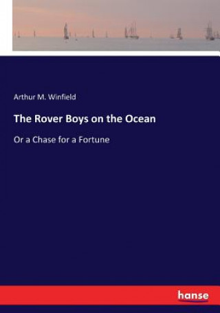 Kniha Rover Boys on the Ocean Arthur M. Winfield