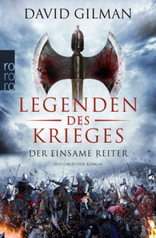 Book Legenden des Krieges 03: Der einsame Reiter David Gilman