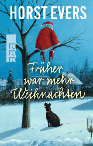 Книга Früher war mehr Weihnachten Horst Evers