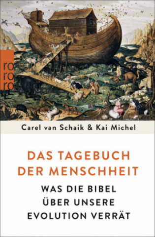 Książka Das Tagebuch der Menschheit Carel van Schaik