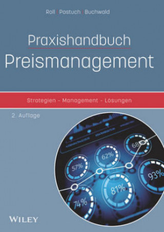 Książka Praxishandbuch Preismanagement - Strategien - Management - Loesungen Oliver Roll