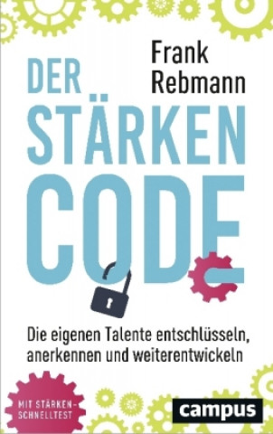 Kniha Der Stärken-Code Frank Rebmann