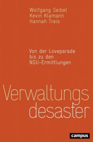 Könyv Verwaltungsdesaster Wolfgang Seibel