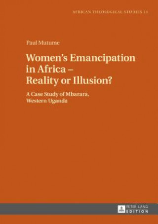 Kniha Women's Emancipation in Africa - Reality or Illusion? Paul Mutume