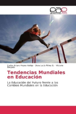 Carte Tendencias Mundiales en Educación Carlos Arturo Hoyos Vallejo