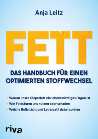 Kniha Fett. Das Handbuch für einen optimierten Stoffwechsel Anja Leitz