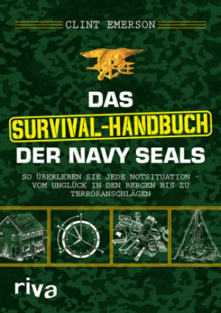 Knjiga Das Survival-Handbuch der Navy SEALs Clint Emerson