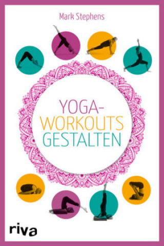 Книга Yoga-Workouts gestalten - Kartenset Mark Stephens