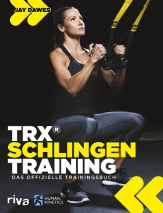 Książka TRX®-Schlingentraining Jay Dawes
