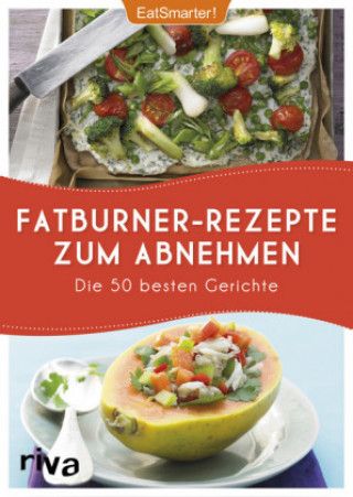 Carte EatSmarter! Fatburner-Rezepte zum Abnehmen EatSmarter!