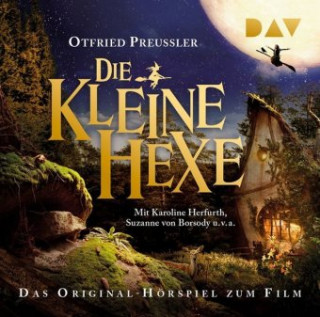 Audio Die kleine Hexe - Das Original-Hörspiel zum Film, 1 Audio-CD Otfried Preußler