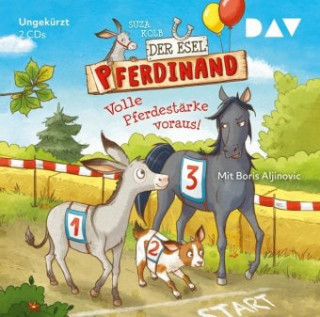 Audio Der Esel Pferdinand - Volle Pferdestärke voraus!, 2 Audio-CDs Suza Kolb