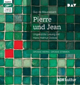 Hanganyagok Pierre und Jean,, 1 Audio-CD, 1 MP3 Guy de Maupassant