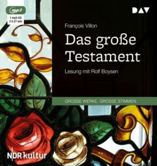 Audio Das große Testament, 1 Audio-CD, 1 MP3 Francois Villon