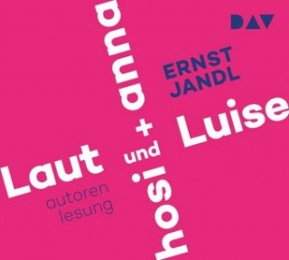 Audio Laut und Luise / hosi + anna, 1 Audio-CD Ernst Jandl