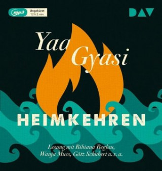Audio Heimkehren, 2 Audio-CD, 2 MP3 Yaa Gyasi