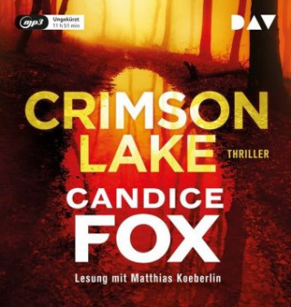 Audio Crimson Lake, 1 Audio-CD, 1 MP3 Candice Fox