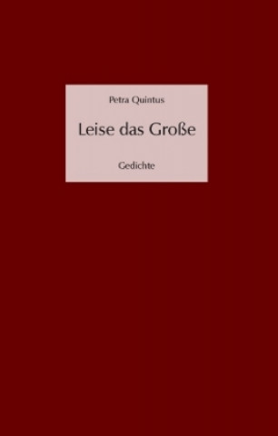 Książka Leise das Große Petra Quintus