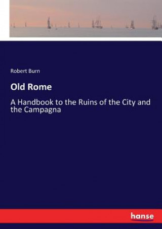 Kniha Old Rome Robert Burn