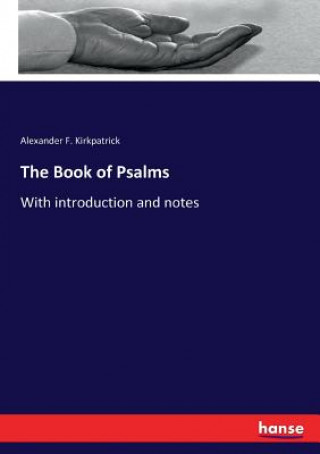 Kniha Book of Psalms Alexander F. Kirkpatrick