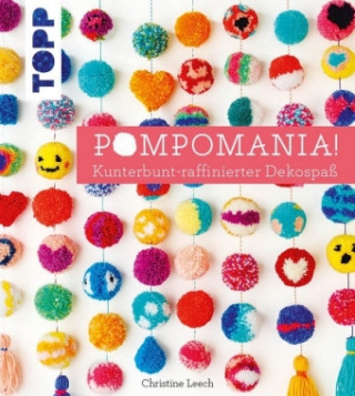 Knjiga Pompomania! Christine Leech