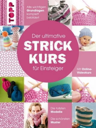 Könyv Der ultimative STRICKKURS für Einsteiger frechverlag