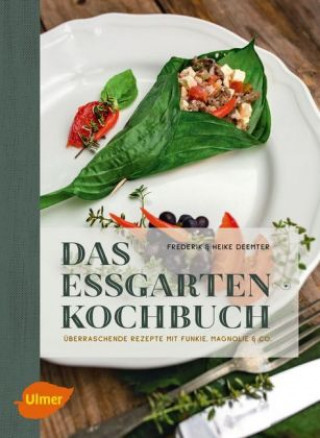 Carte Das Essgarten-Kochbuch Heike Deemter