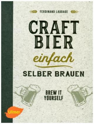 Libro Craft-Bier einfach selber brauen Ferdinand Laudage