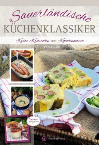 Könyv Sauerländische Küchenklassiker Ira Schneider