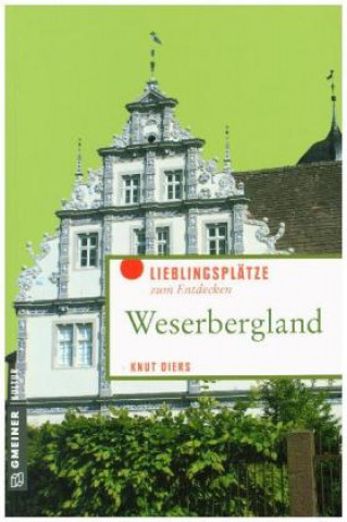 Könyv Weserbergland Knut Diers