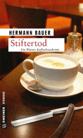 Kniha Stiftertod Hermann Bauer