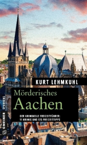 Carte Mörderisches Aachen Kurt Lehmkuhl