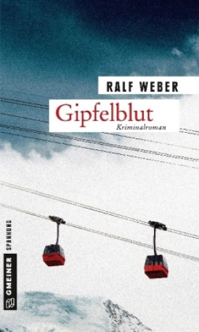 Livro Gipfelblut Ralf Weber