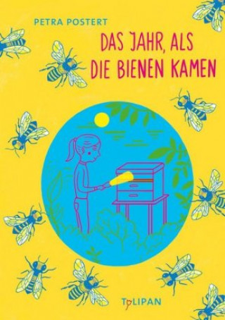 Carte Das Jahr, als die Bienen kamen Petra Postert