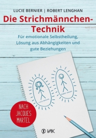 Kniha Die Strichmännchen-Technik Lucie Bernier