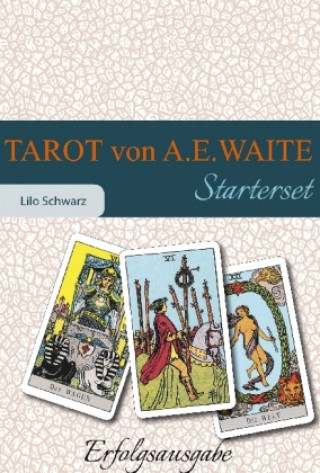 Könyv Tarot von A.E. Waite. Das Starterset Lilo Schwarz