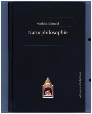 Книга Naturphilosophie Mathias Schneid