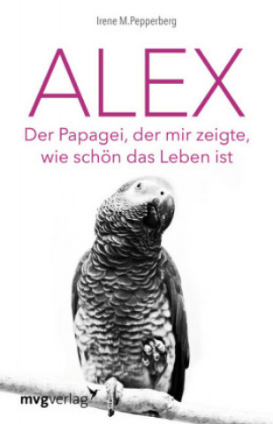 Kniha Alex Irene Pepperberg